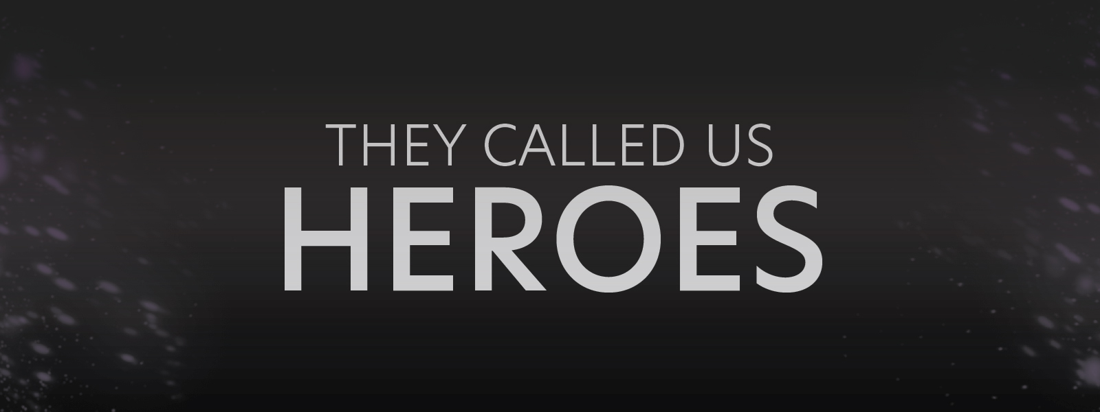 Heroes Documentary